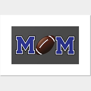 Football Mom Blue Posters and Art